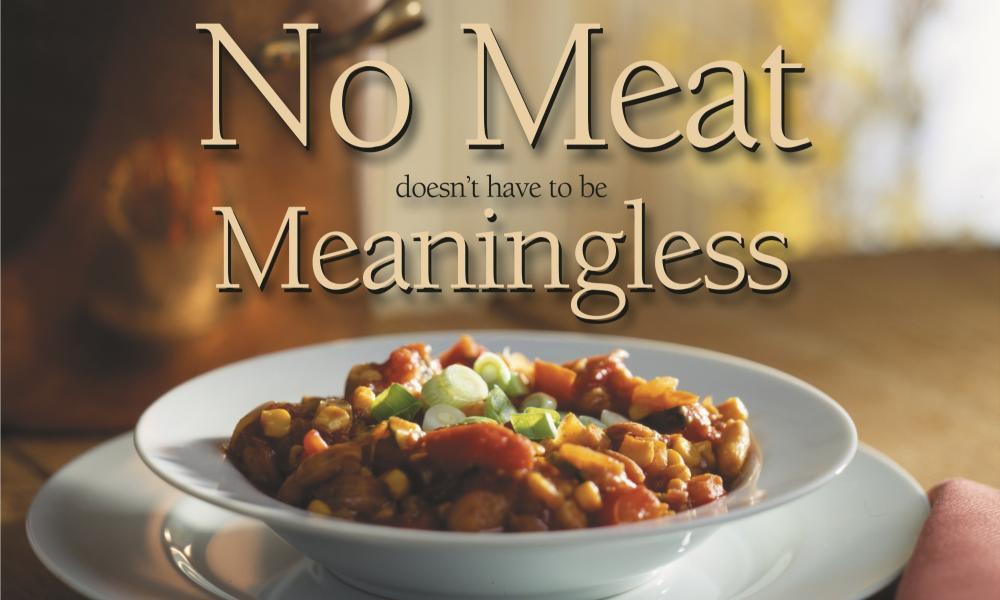 No Meat Doesn’t Have to Be Meaningless